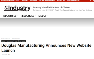 Industry Today Features Douglas Manufacturing Website Launch