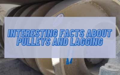 Interesting Facts About Pulleys and Lagging